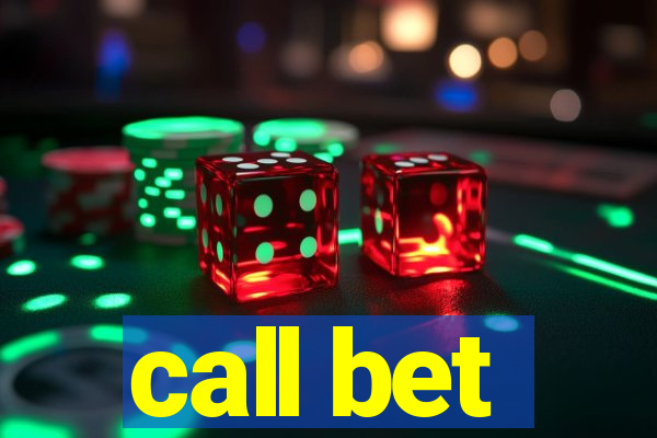 call bet